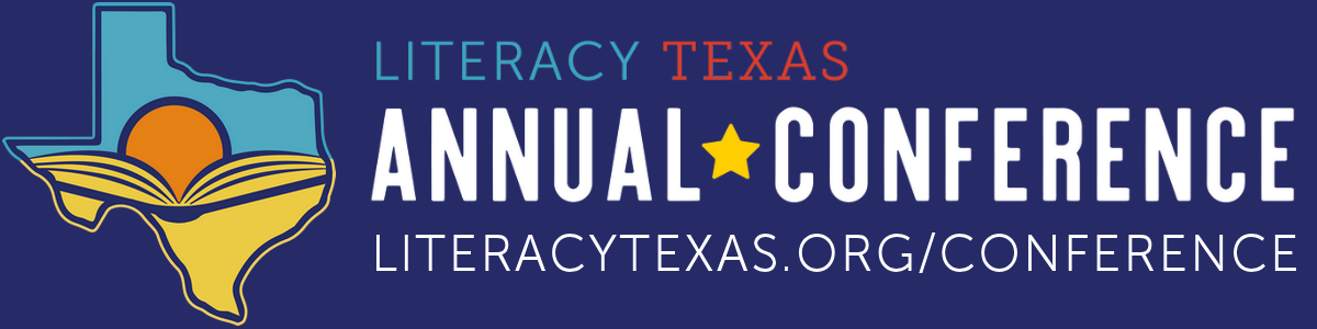 Literacy Texas Annual Conference
