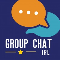 Group Chat IRL